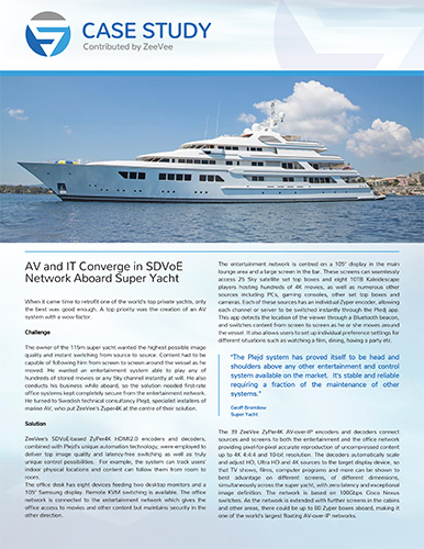 SDVoE case study - super yacht